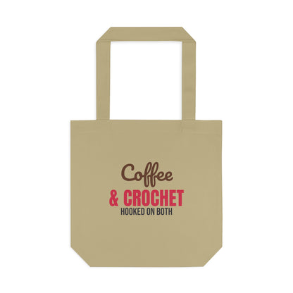 Coffee and Crochet Hooked on Both Tote Bag