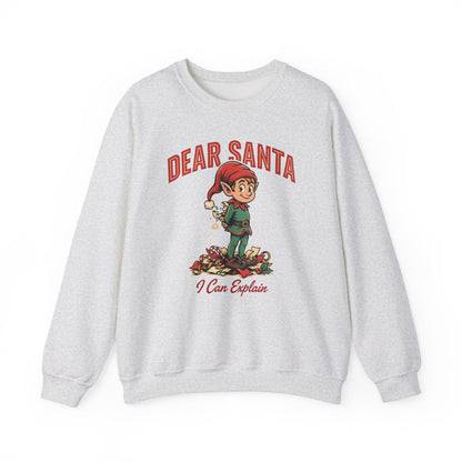 Dear Santa I Can Explain Sweatshirt