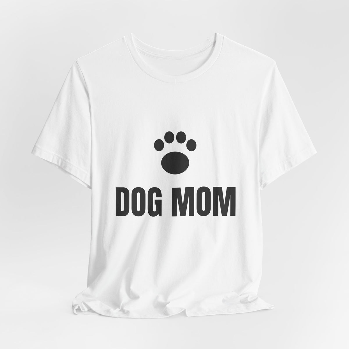 Dog Mom T-Shirt