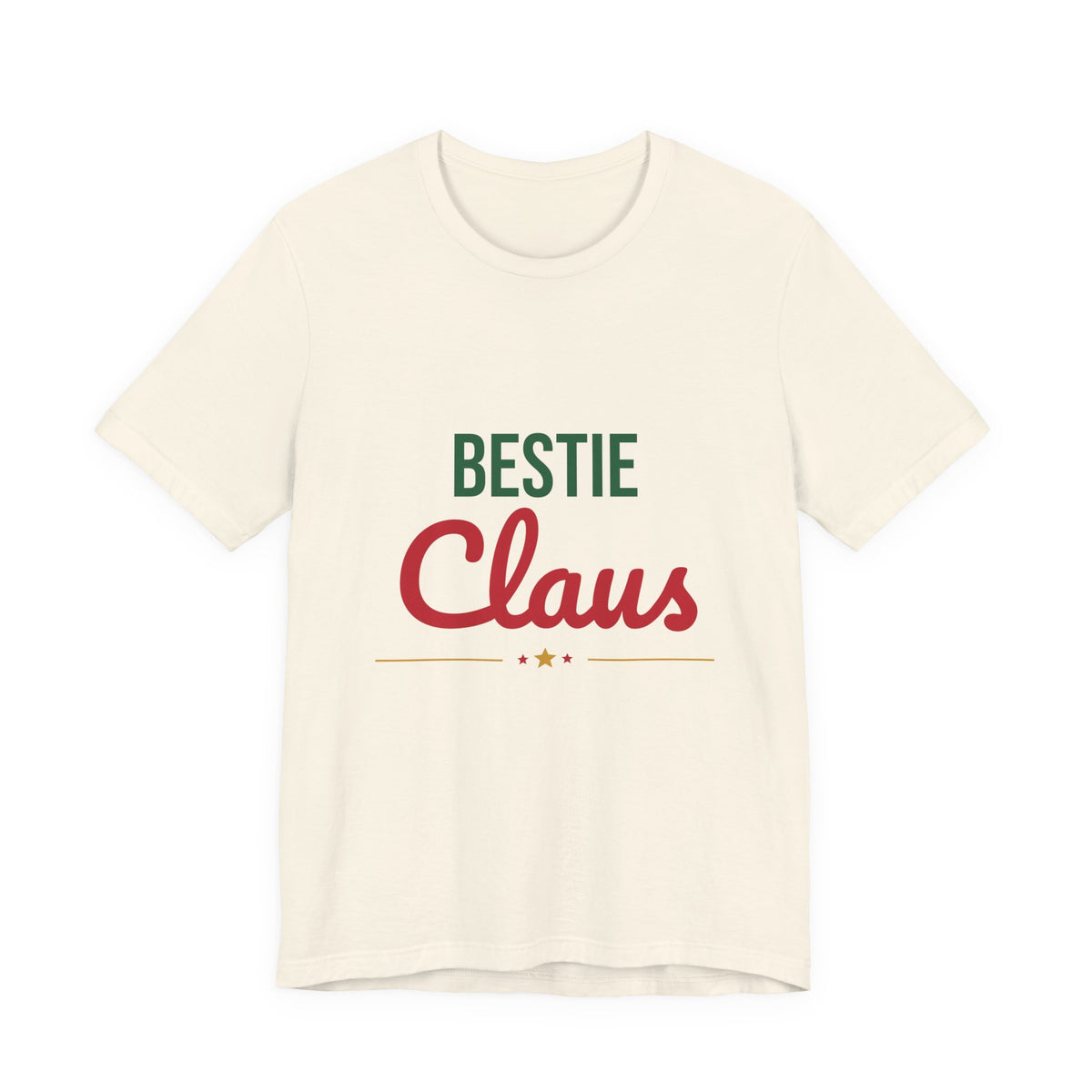 Bestie Claus Shirt, Best Friend Christmas T-Shirt, Bestie Gift