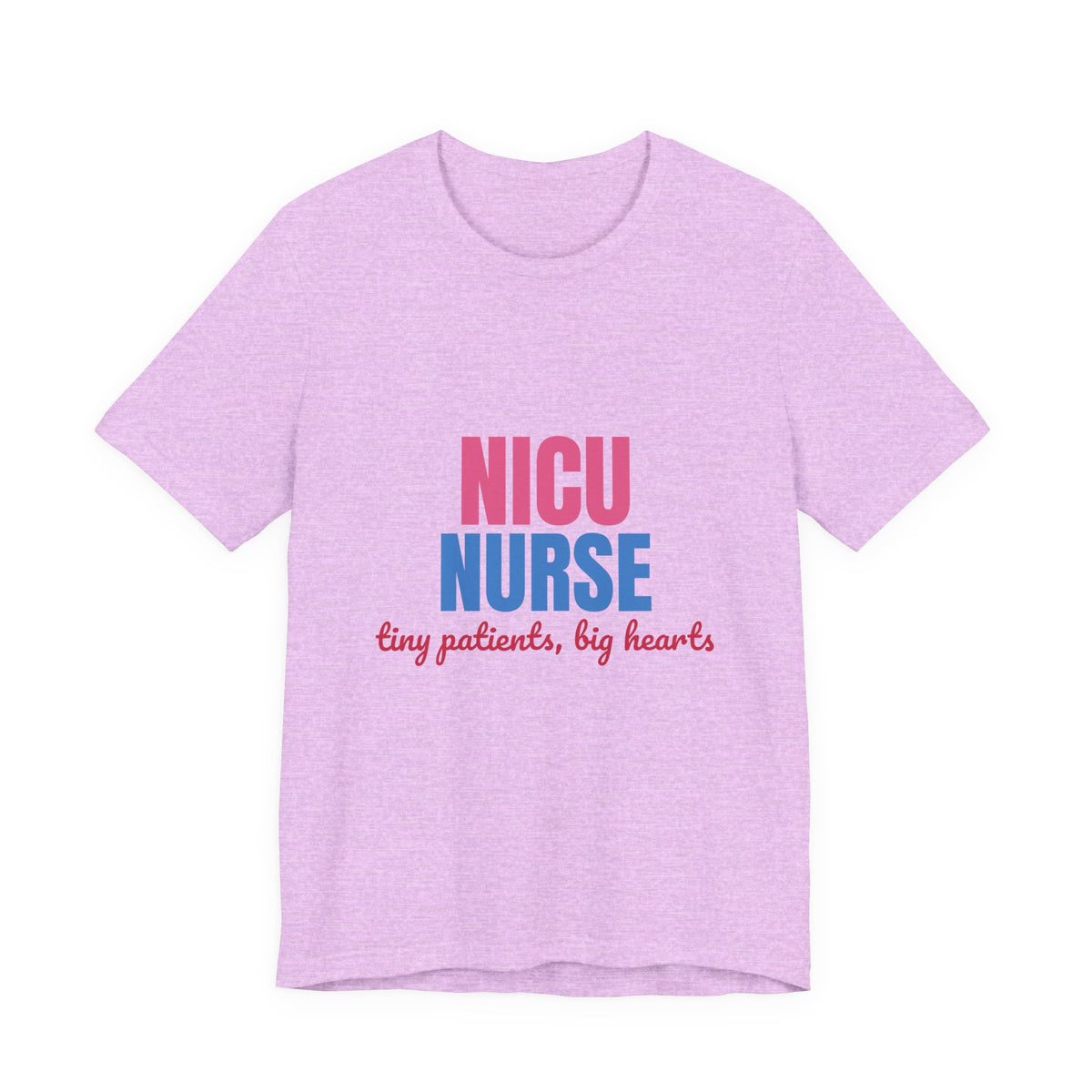 NICU Nurse Tiny Patients Big Hearts Shirt, NICU Nurse T-Shirt, Neonatal Nurse Gift