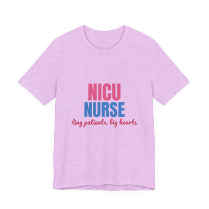 NICU Nurse Tiny Patients Big Hearts Shirt, NICU Nurse T-Shirt, Neonatal Nurse Gift