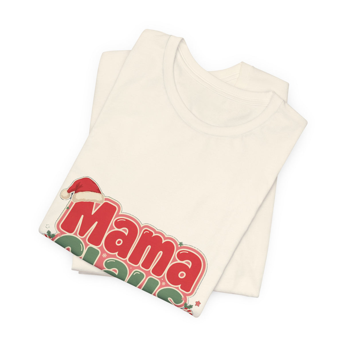Mama Claus Shirt, Retro Christmas T-Shirt for Mom, Funny Holiday Mom Tee