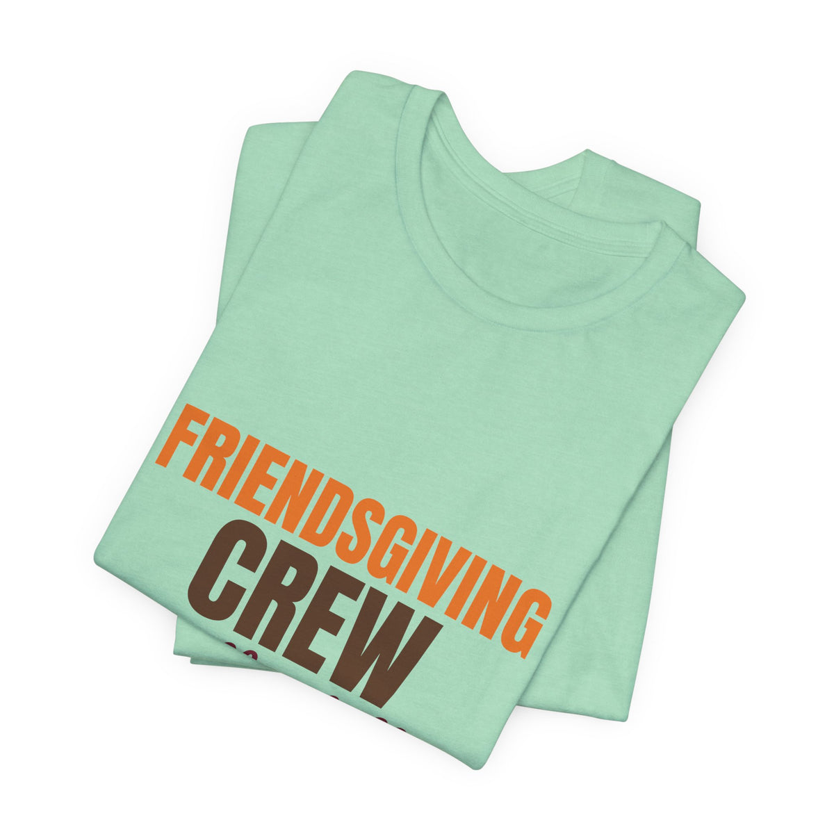 Friendsgiving Crew Pass the Stuffing Shirt, Friendsgiving Crew T-Shirt, Matching Friendsgiving Shirts