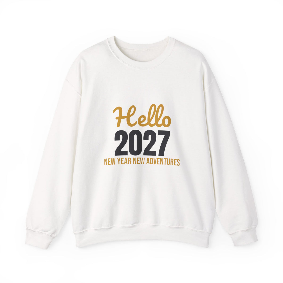Hello 2027 New Year New Adventures Sweatshirt