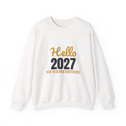 Hello 2027 New Year New Adventures Sweatshirt
