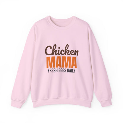 Chicken Mama Fresh Eggs Daily Sweatshirt, Chicken Mama Crewneck Sweatshirt