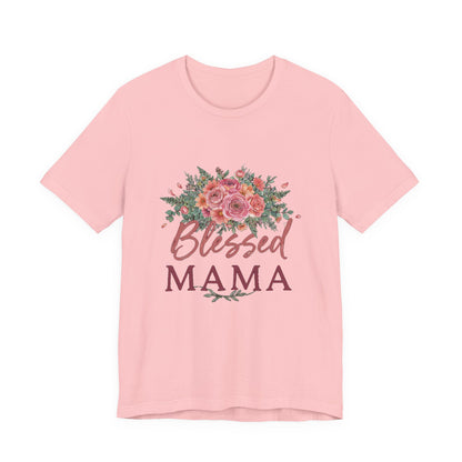 Blessed Mama Shirt, Floral Mom T-Shirt, Gift for Mom Tee