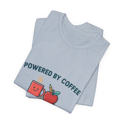 Powered by Coffee and Kindness Shirt, Teacher T-Shirt, Teacher Appreciation Gift