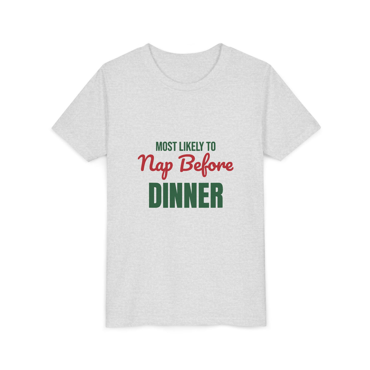Most Likely to Nap Before Dinner Kids Shirt, Most Likely to Nap Before Dinner Kids T-Shirt