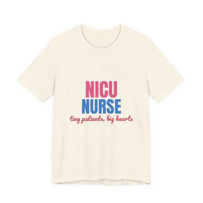 NICU Nurse Tiny Patients Big Hearts Shirt, NICU Nurse T-Shirt, Neonatal Nurse Gift