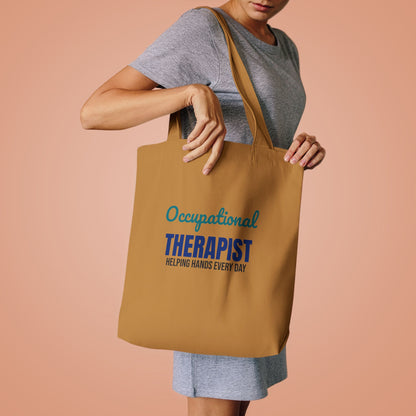 Occupational Therapist Helping Hands Every Day Tote Bag, OT Canvas Tote Bag