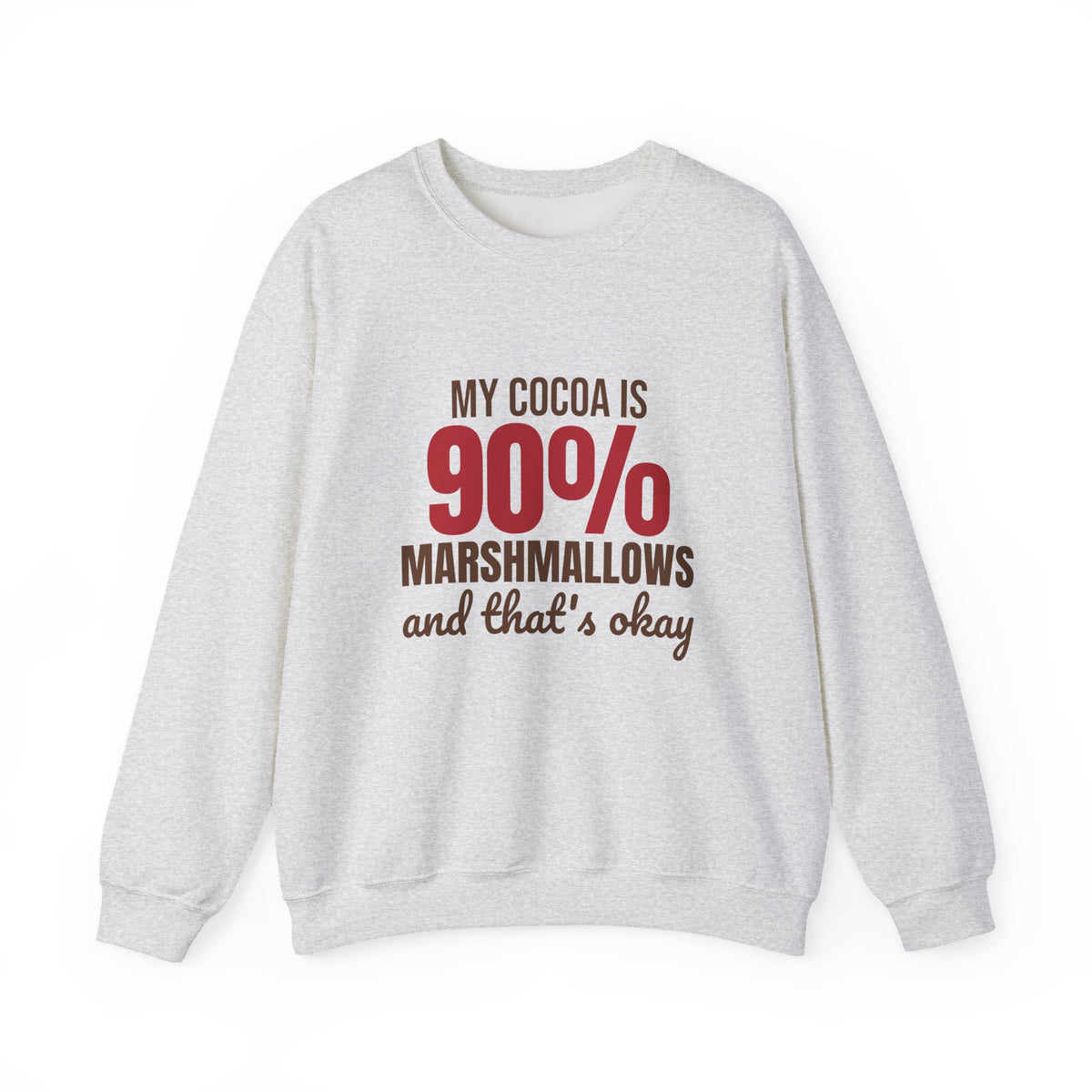 My Cocoa Is 90% Marshmallows and That's Okay Sweatshirt, Funny Winter Crewneck Sweatshirt