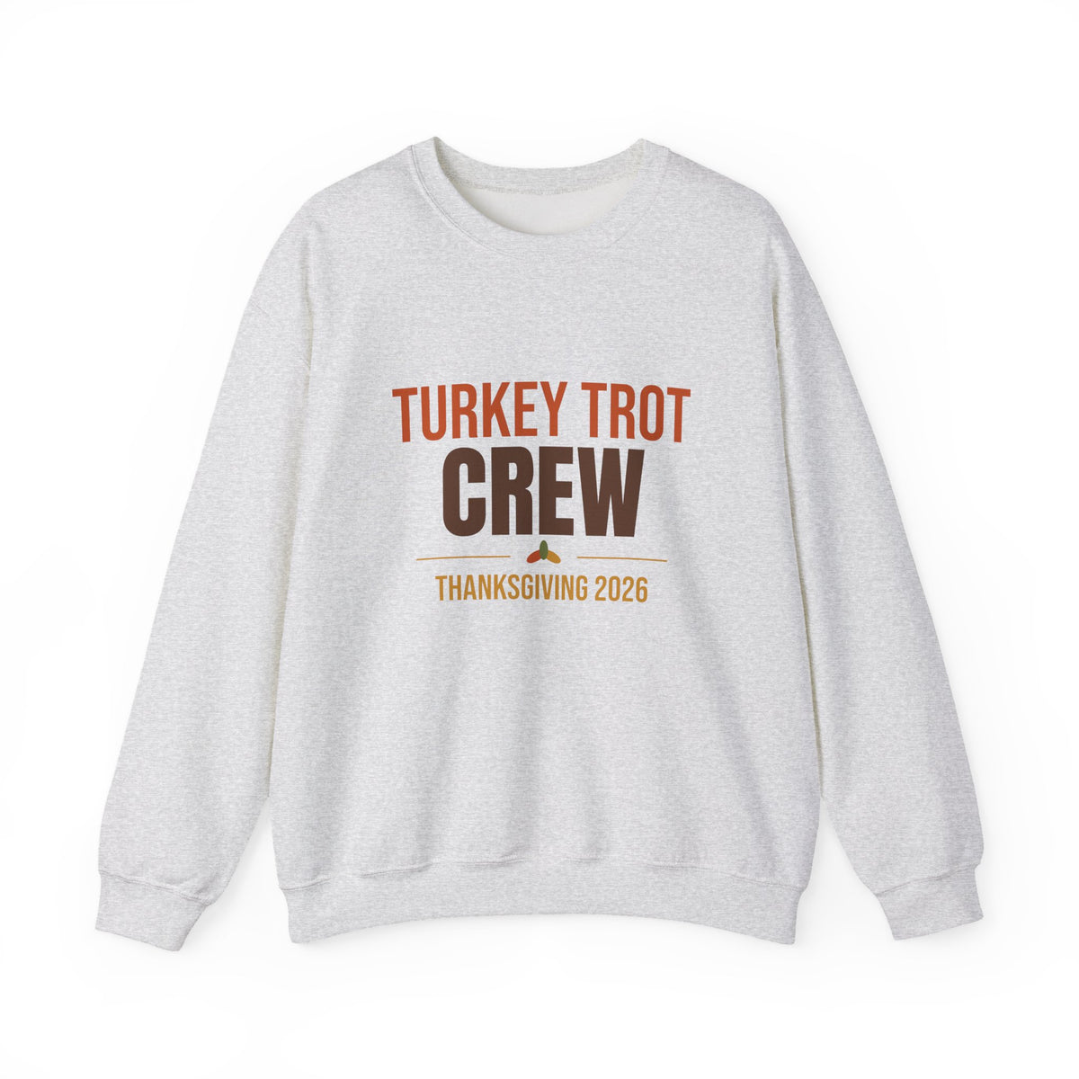 Turkey Trot Crew 2026 Sweatshirt, Thanksgiving Crewneck, Matching Thanksgiving Run Tee