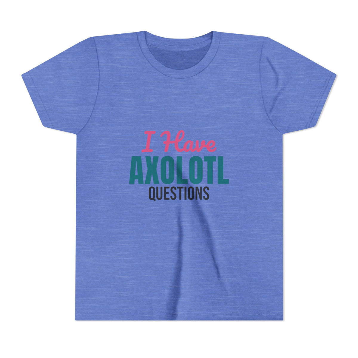 I Have Axolotl Questions Kids Shirt, Kids Axolotl Questions Tee