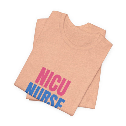 NICU Nurse Tiny Patients Big Hearts Shirt, NICU Nurse T-Shirt, Neonatal Nurse Gift