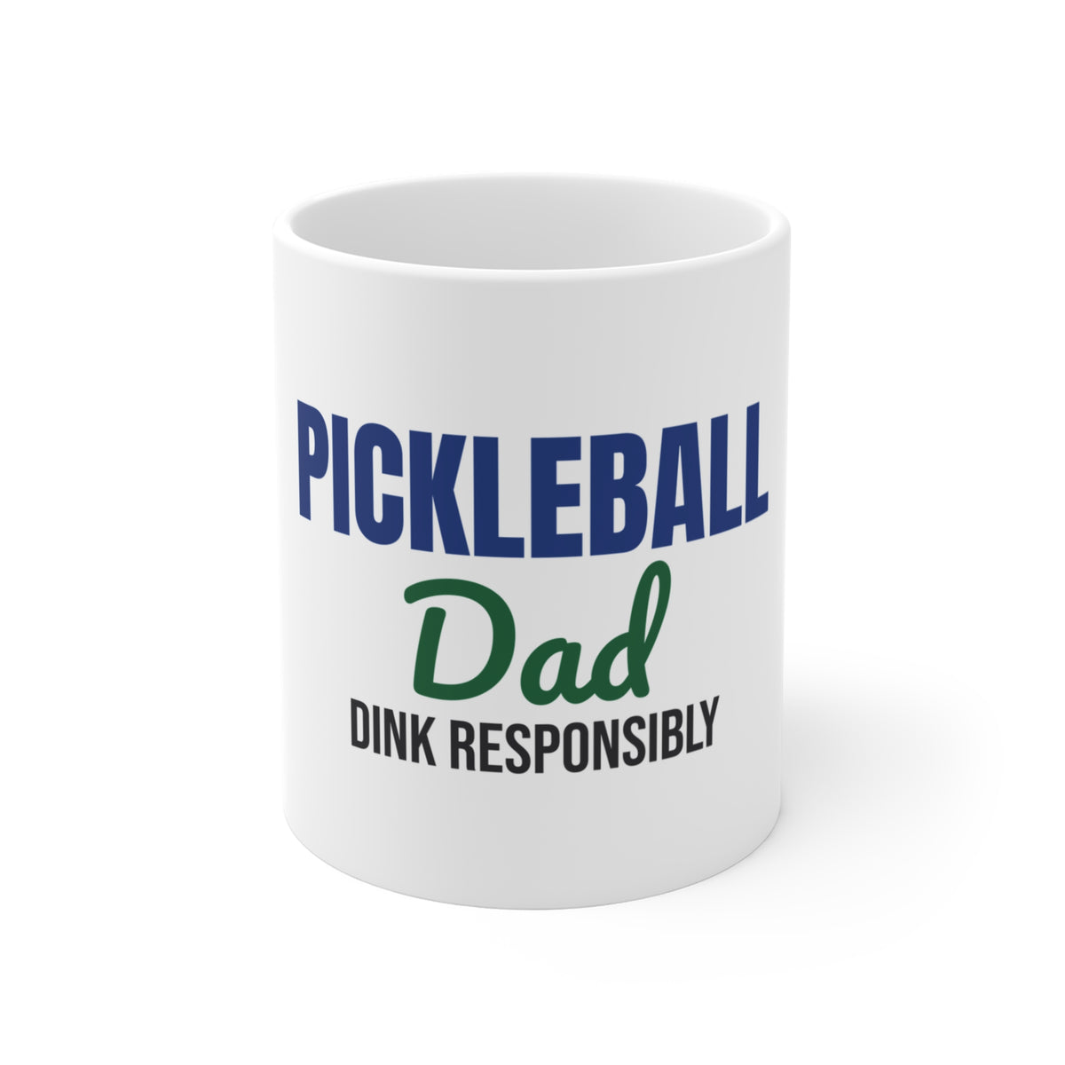 Pickleball Dad Dink Responsibly Mug