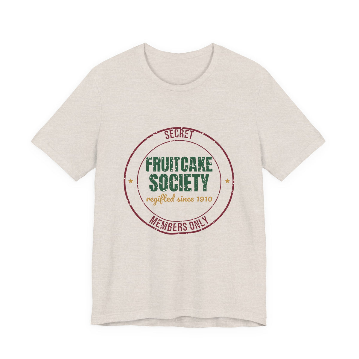 Secret Fruitcake Society Regifted Since 1910 Shirt, Vintage Christmas T-Shirt, Vintage Christmas Gift