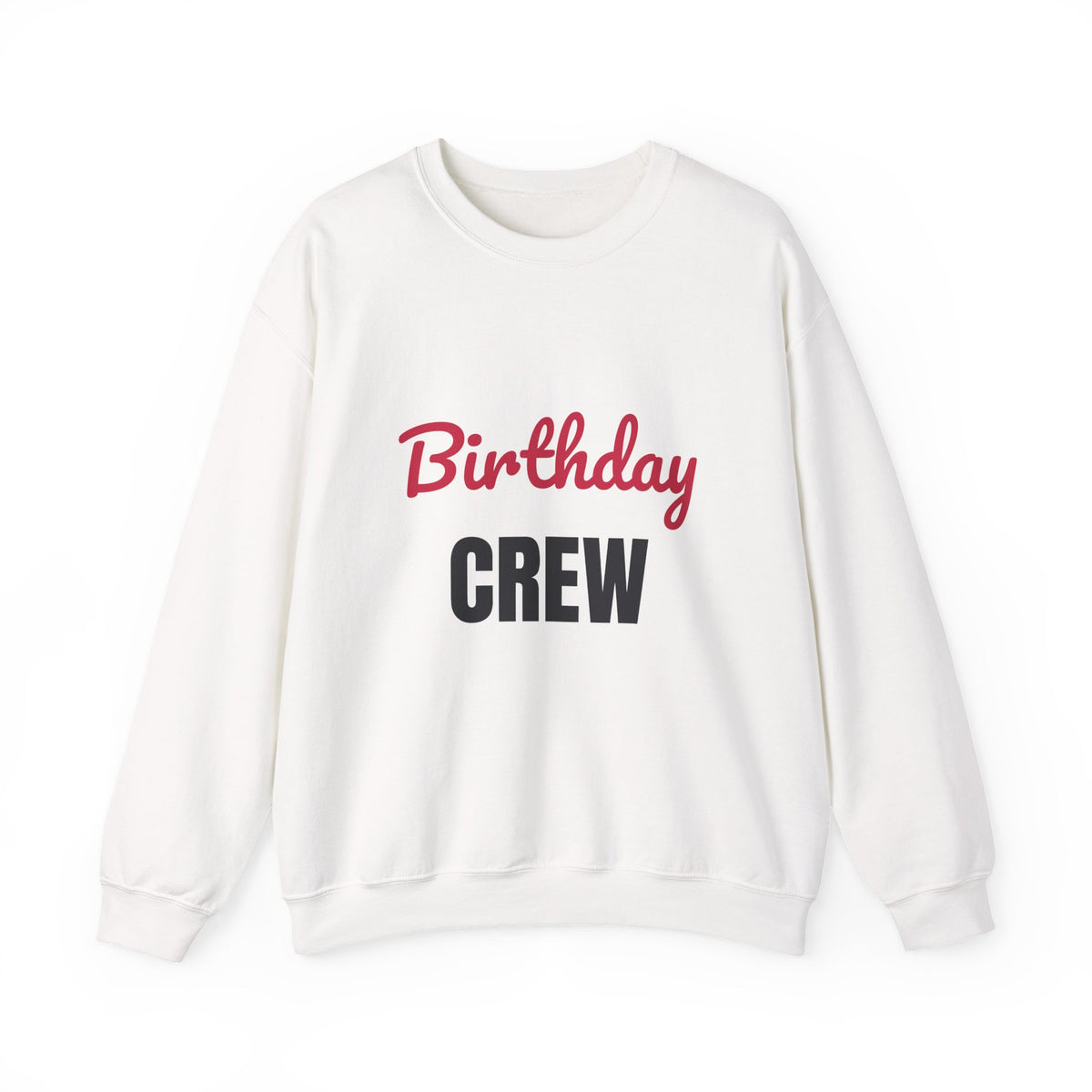 Birthday Crew Sweatshirt