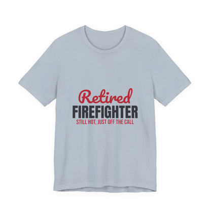 Retired Firefighter Shirt, Firefighter Retirement T-Shirt