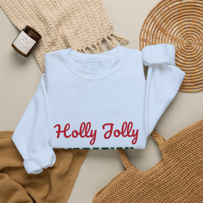 Holly Jolly Librarian Sweatshirt, Librarian Christmas Crewneck, Librarian Gift