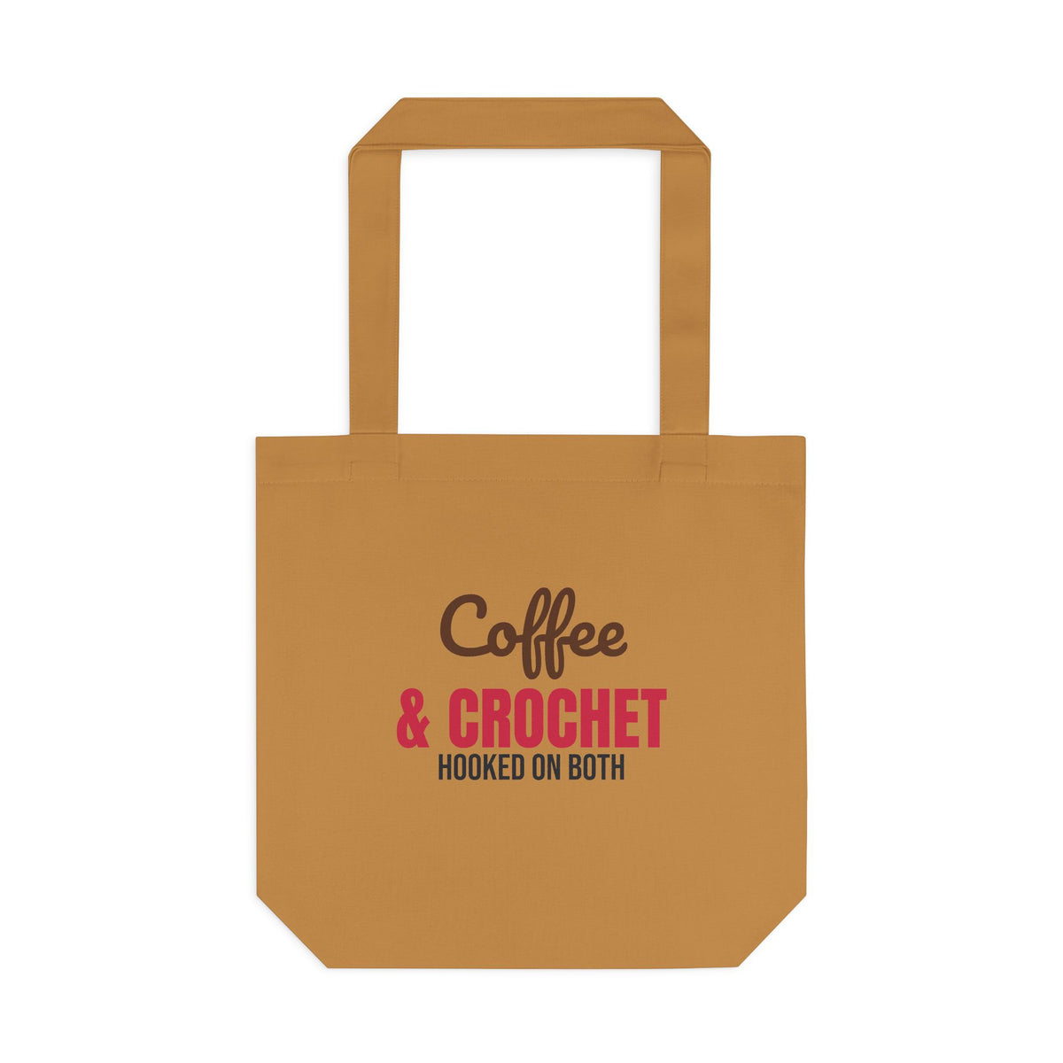Coffee and Crochet Hooked on Both Tote Bag