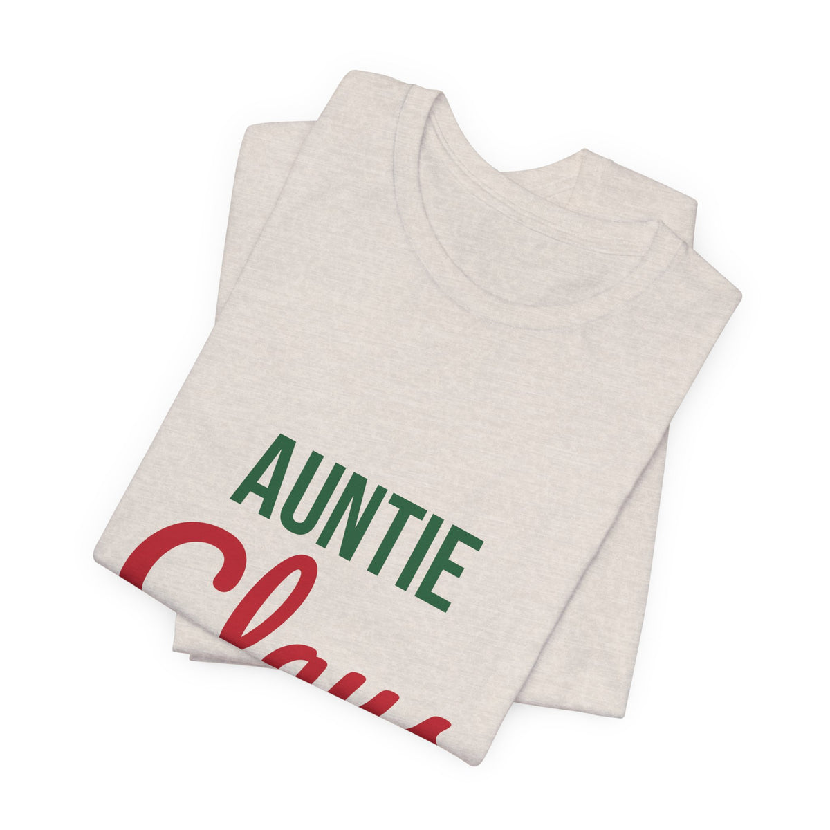 Auntie Claus Shirt, Aunt Christmas T-Shirt, Gift for Auntie