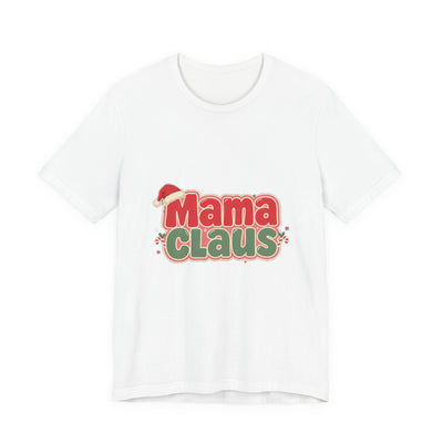 Mama Claus Shirt