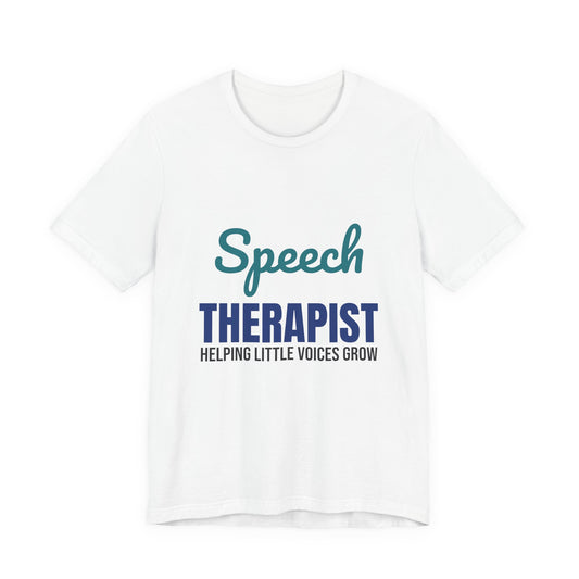 Speech Therapist Helping Little Voices Grow Shirt, Speech Therapist T-Shirt, SLP Gift