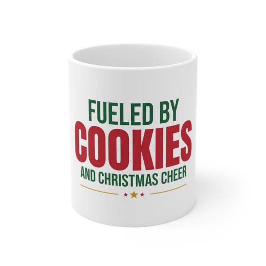 Fueled by Cookies and Christmas Cheer Mug