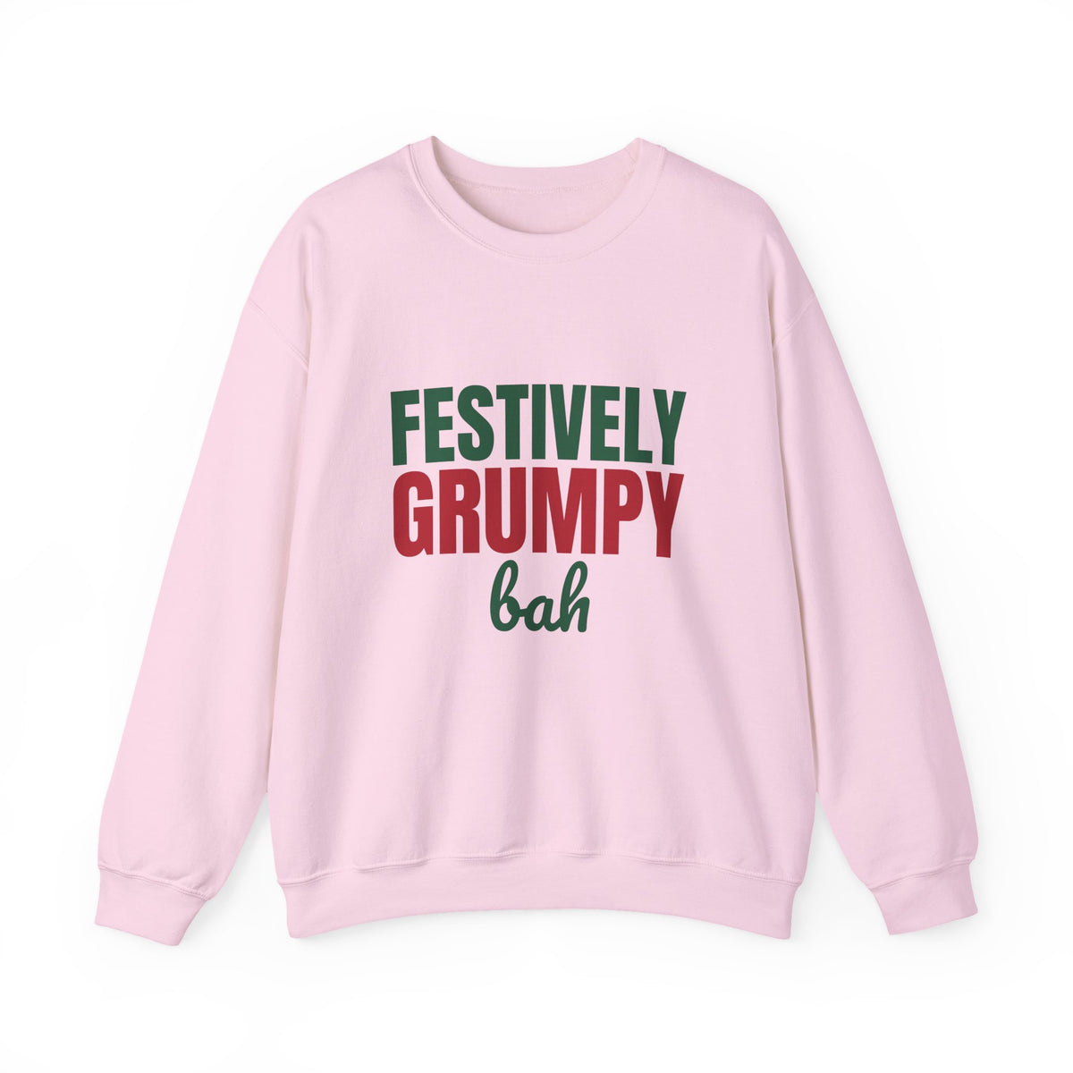 Festively Grumpy Bah Sweatshirt, Funny Christmas Crewneck Sweatshirt