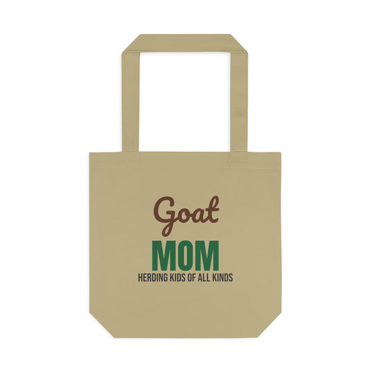 Goat Mom Herding Kids of All Kinds Tote Bag
