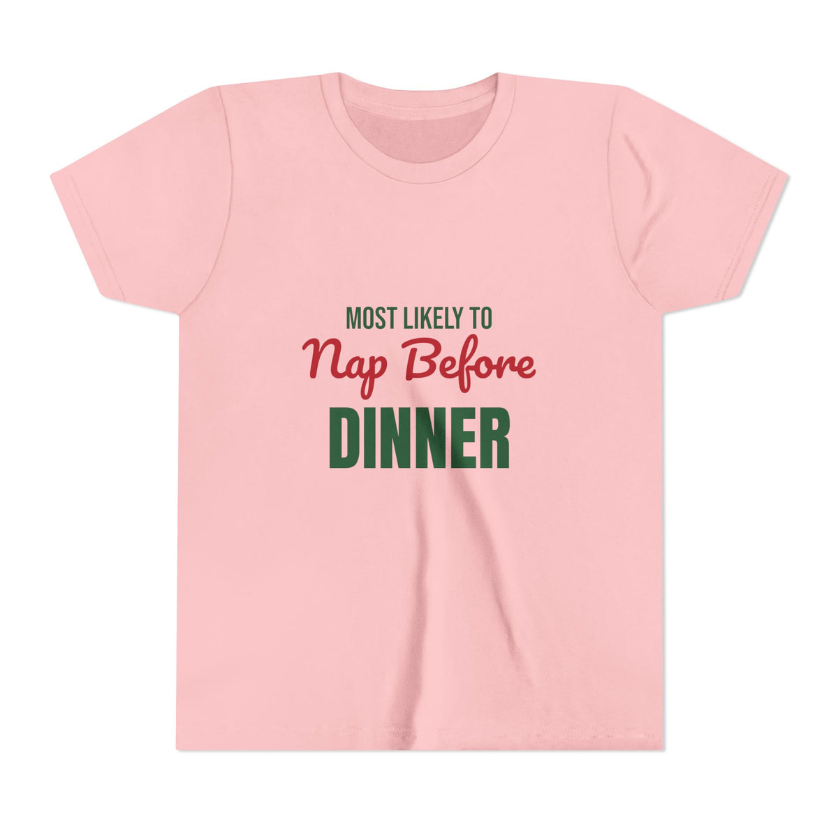 Most Likely to Nap Before Dinner Kids Shirt, Most Likely to Nap Before Dinner Kids T-Shirt