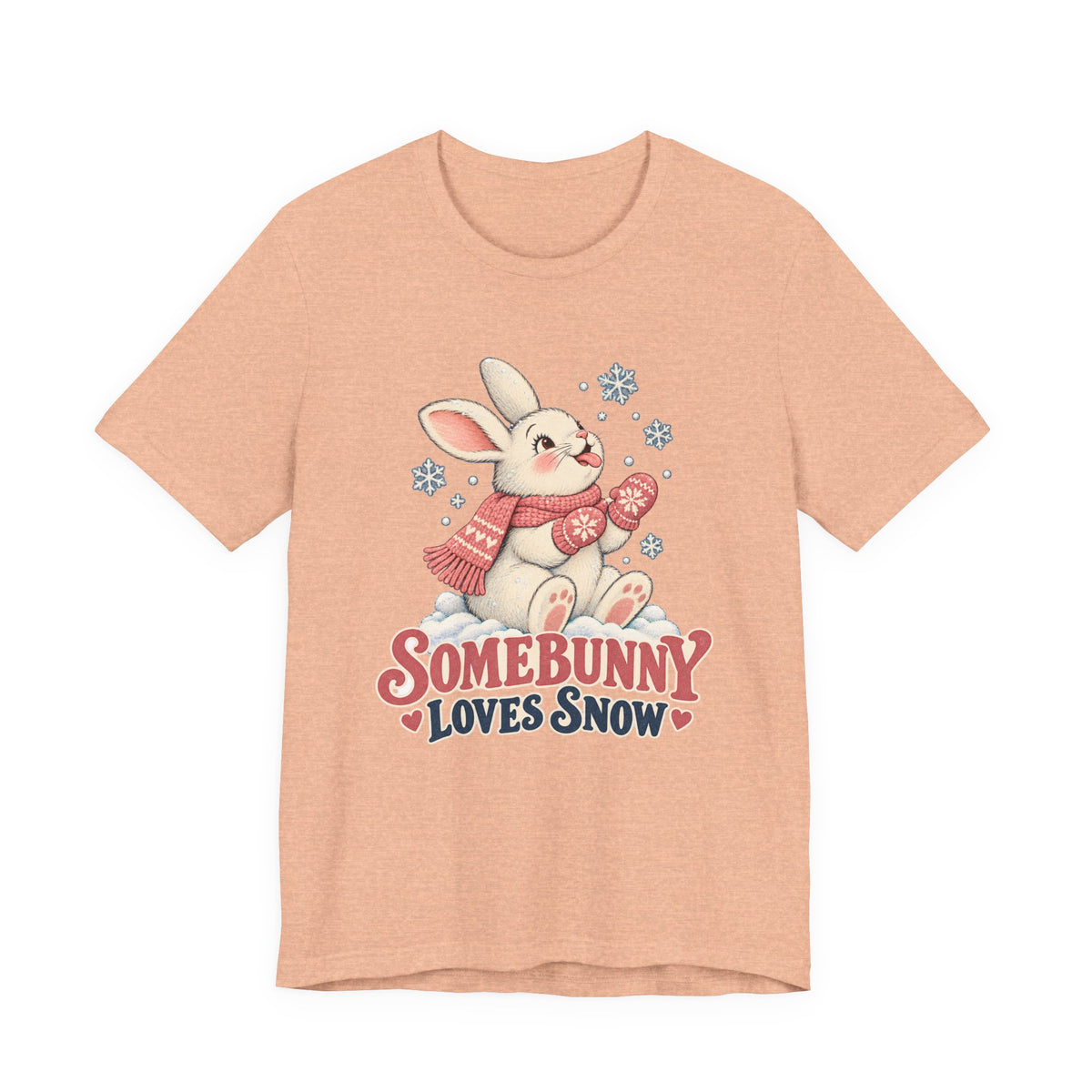 Somebunny Loves Snow Winter Bunny Shirt, Snow Bunny T-Shirt, Snow Bunny Gift