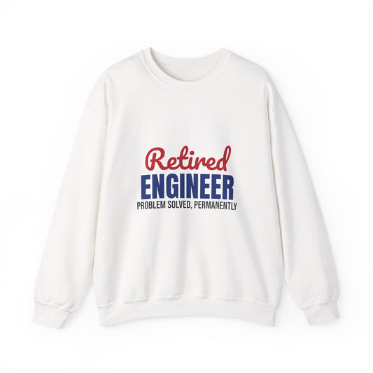 Retired Engineer Problem Solved Permanently Sweatshirt, Engineer Retirement Crewneck Sweatshirt