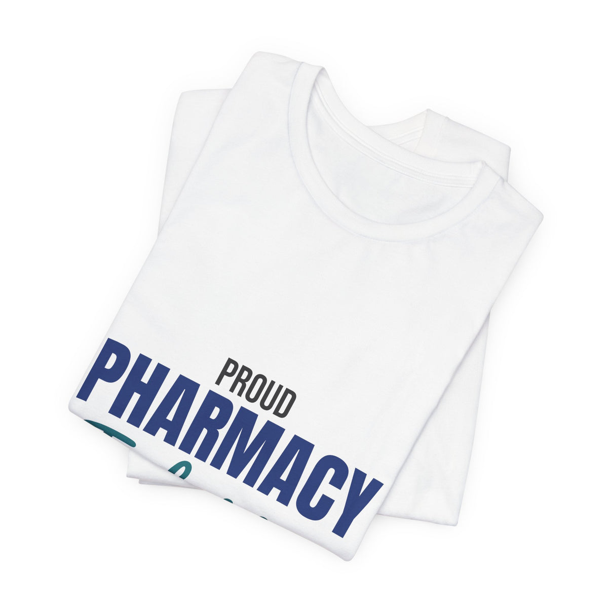 Proud Pharmacy Technician Shirt, Pharmacy Tech T-Shirt, Pharmacy Technician Gift
