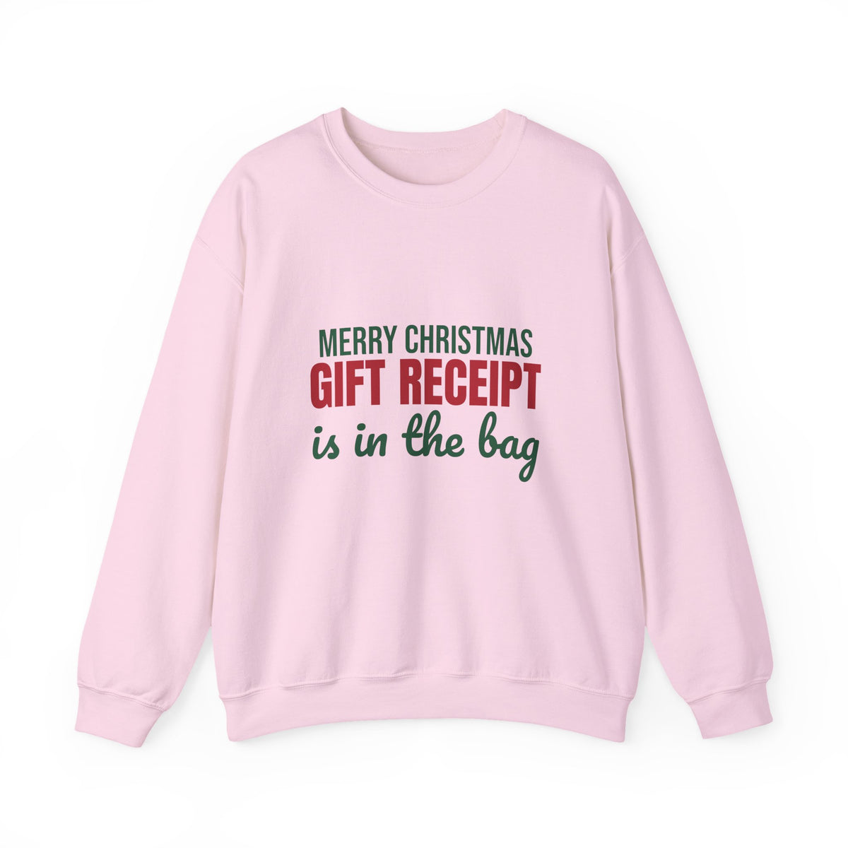 Merry Christmas Gift Receipt Is in the Bag Sweatshirt, Funny Christmas Crewneck Sweatshirt