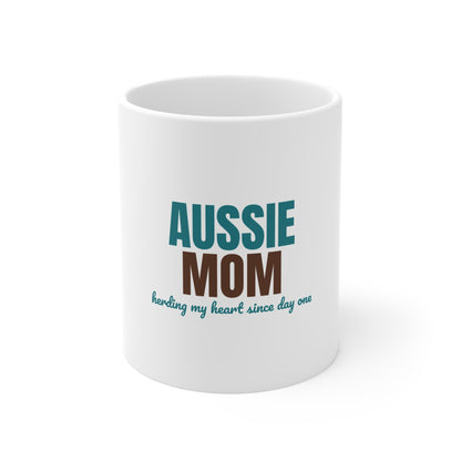 Aussie Mom Herding My Heart Since Day One Mug, Aussie Mom Mug 11oz