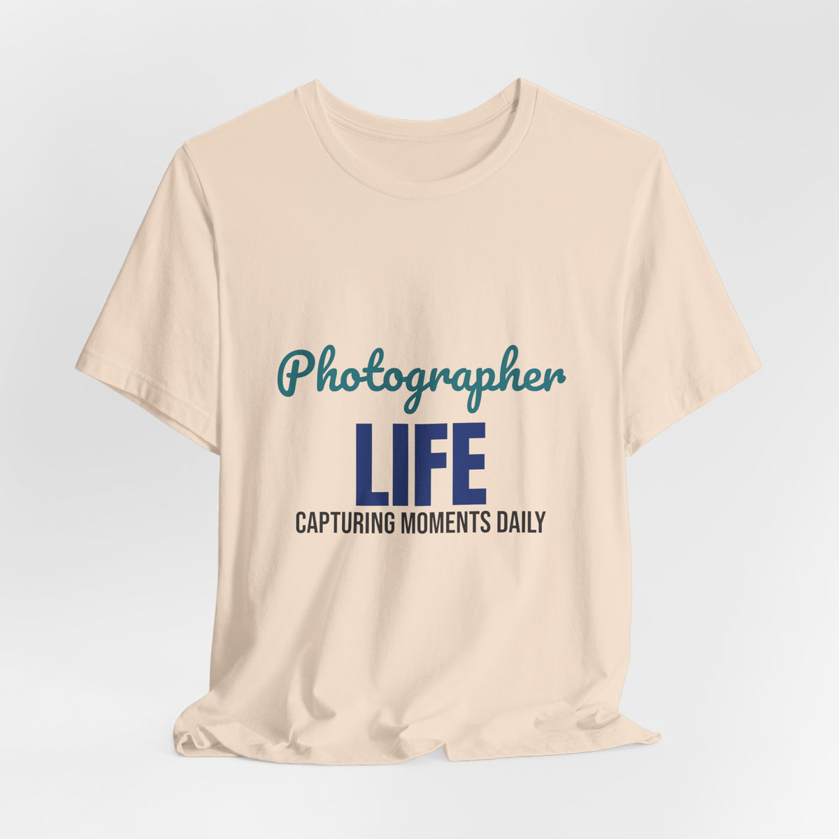 Photographer Life Capturing Moments Daily Shirt, Photographer T-Shirt, Photography Gift