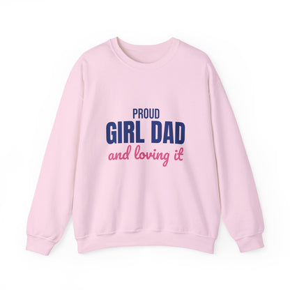 Proud Girl Dad Sweatshirt, Dad Crewneck, Gift for Dad
