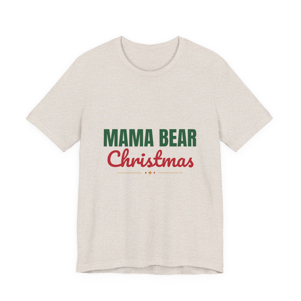 Mama Bear Christmas Shirt, Mom Christmas T-Shirt, Gift for Mom