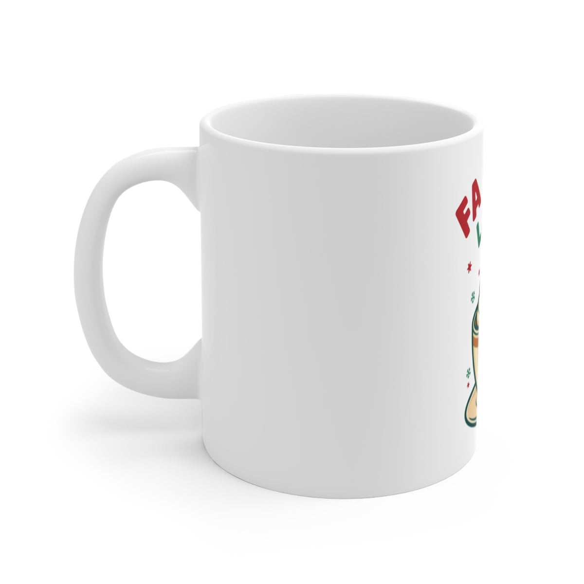 Fa La La Latte Mug