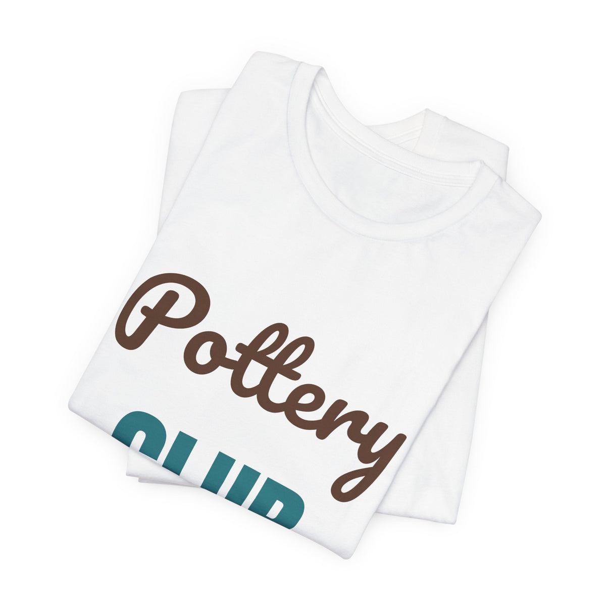 Pottery Club Get Your Hands Dirty Shirt, Pottery Club T-Shirt, Potter Gift