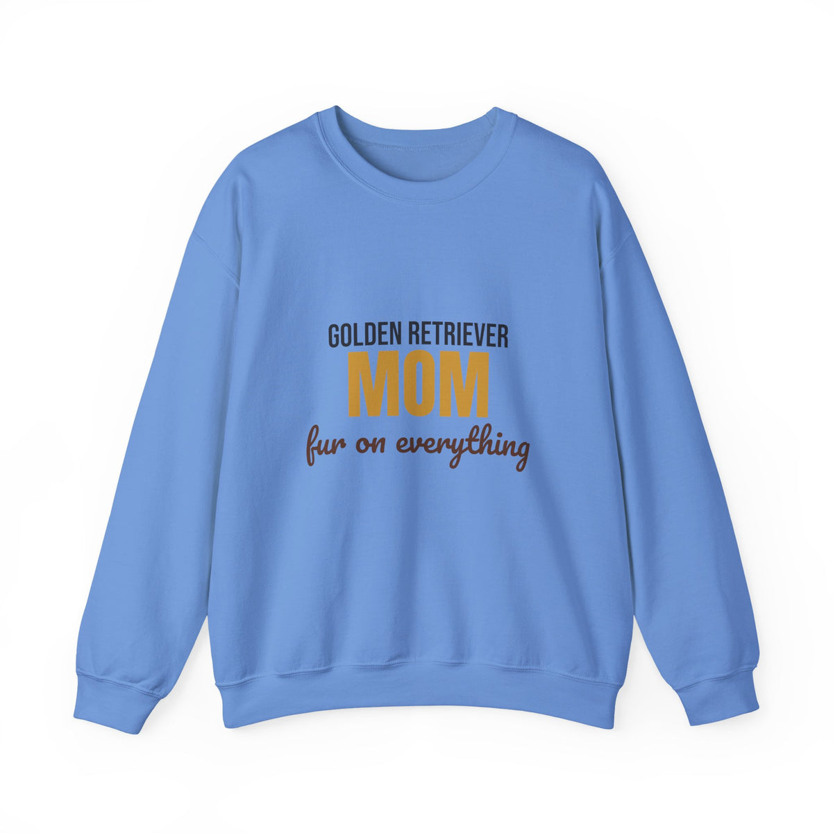 Golden Retriever Mom Fur On Everything Sweatshirt, Golden Retriever Mom Crewneck Sweatshirt