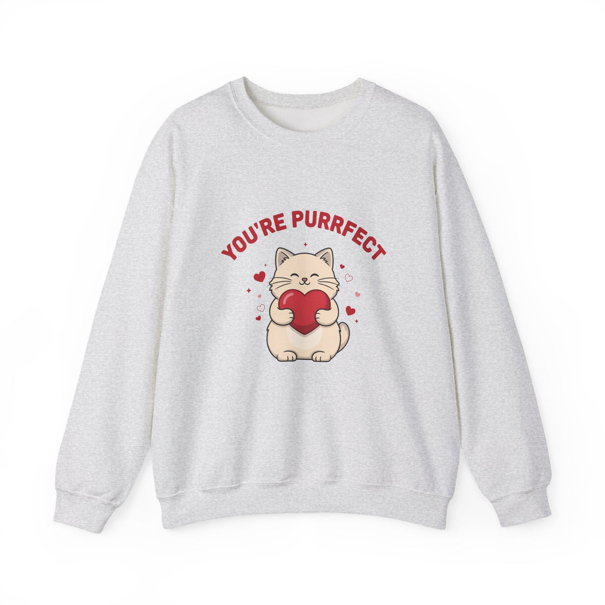You're Purrfect Valentine Cat Sweatshirt