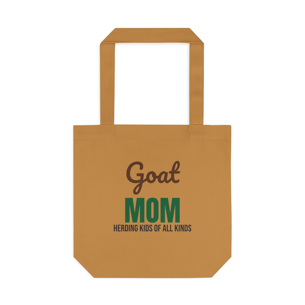 Goat Mom Herding Kids of All Kinds Tote Bag