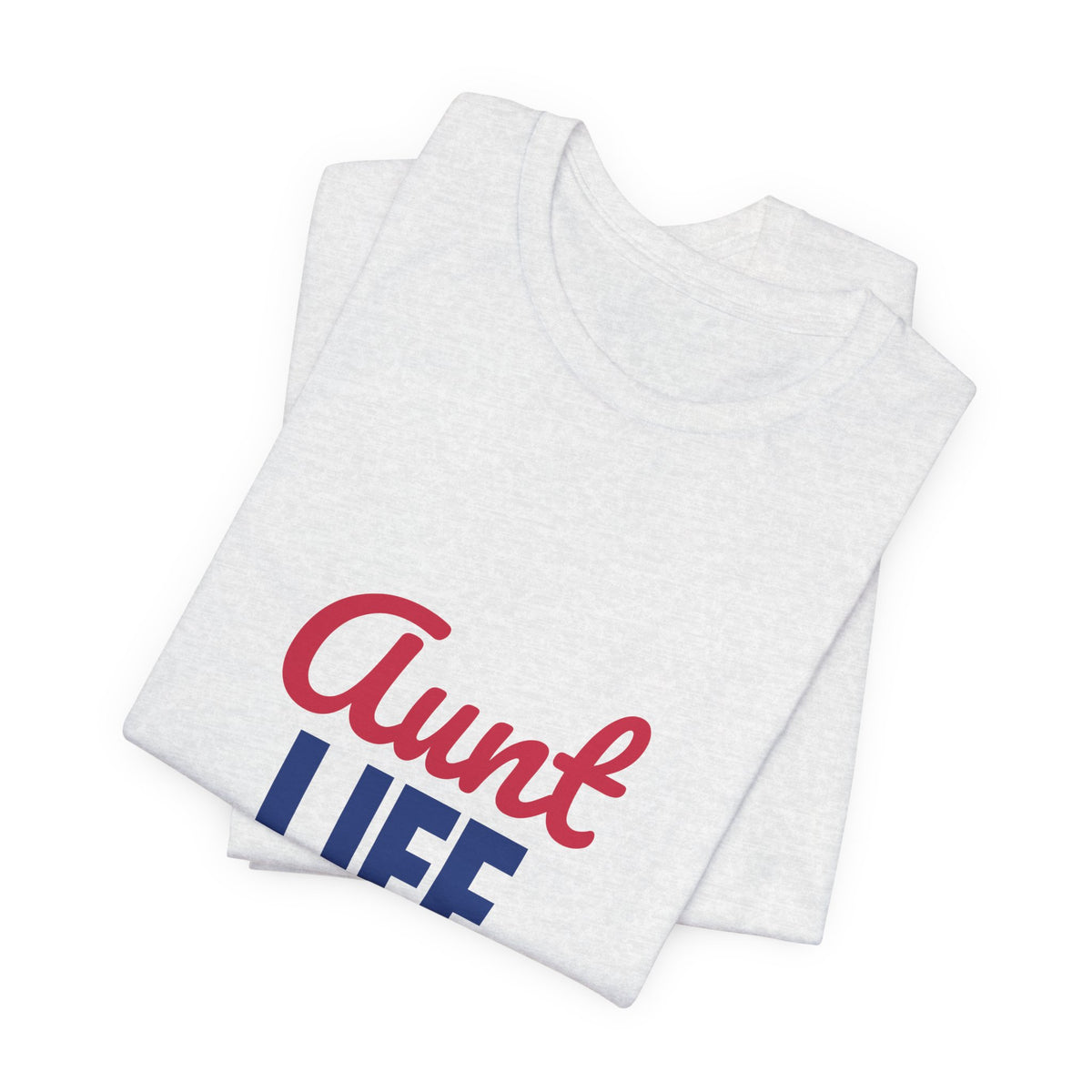 Aunt Life Spoil Them Send Them Home Shirt, Aunt T-Shirt, Auntie Gift