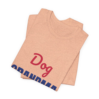 Dog Grandma Spoiling My Grandpups Shirt, Dog Grandma T-Shirt, Dog Lover Gift