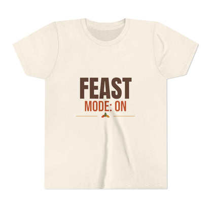 Feast Mode On Kids Shirt, Kids Funny Thanksgiving T-Shirt
