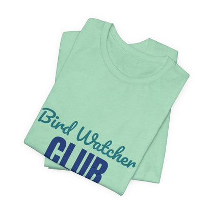 Bird Watcher Club Eyes to the Sky Shirt, Bird Watcher T-Shirt, Birding Gift